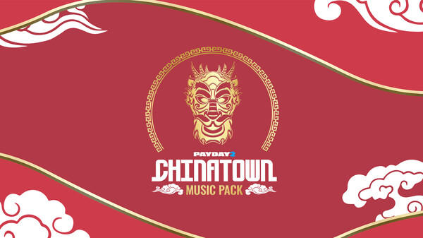收获日2：唐人街音乐包 PAYDAY 2: Chinatown Music Pack 杉果游戏 sonkwo
