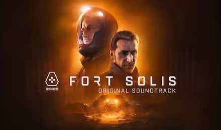 索利斯堡 原声音轨 Fort Solis Original Soundtrack 杉果游戏 sonkwo