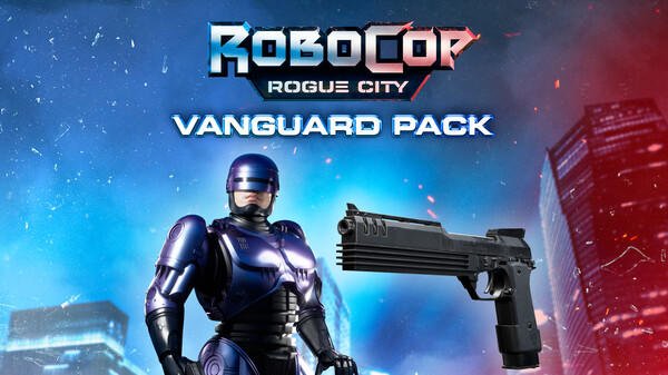 undefined RoboCop: Rogue City - Vanguard Pack 杉果游戏 sonkwo