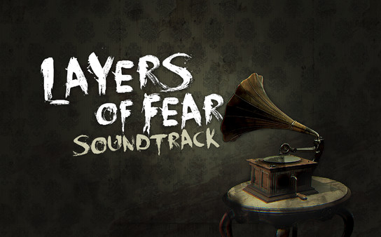 层层恐惧 原声集 Layers of Fear - Soundtrack 杉果游戏 sonkwo